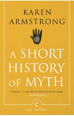 A Short History Of Myth