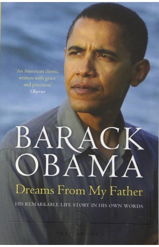Dreams From My Father: A Story of Race and Inheritance 