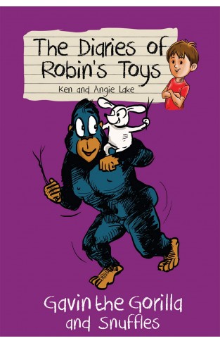 Gavin the Gorilla and Snuffles (The Diaries of Robins Toys): 7