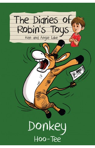 Donkey Hoo-Tee (The Diaries of Robins Toys): 5