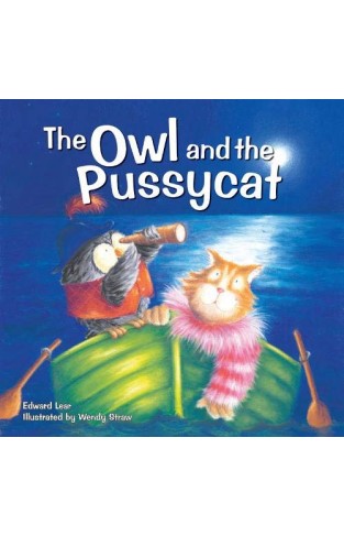 The Owl and the Pussycat (Favourite Nursery Rhymes)