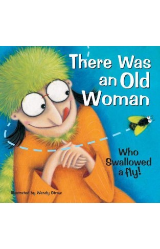 There Was an Old Woman Who Swallowed a Fly (Favourite Nursery Rhymes)
