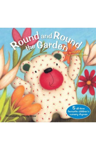 Round and Round the Garden (Favourite Nursery Rhymes)
