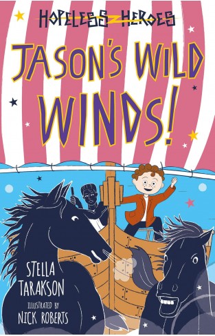 Jason s Wild Winds! (Hopeless Heroes, Book 6)