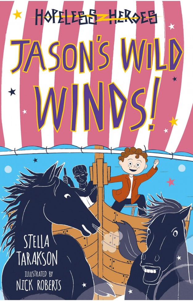 Jason s Wild Winds! (Hopeless Heroes, Book 6)