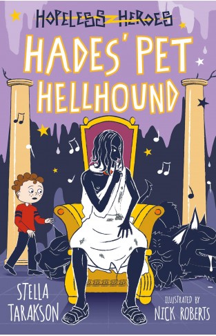 Hades Pet Hellhound! (Hopeless Heroes, Book 9)