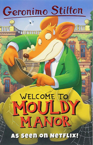 Geronimo Stilton: Welcome to Mouldy Manor