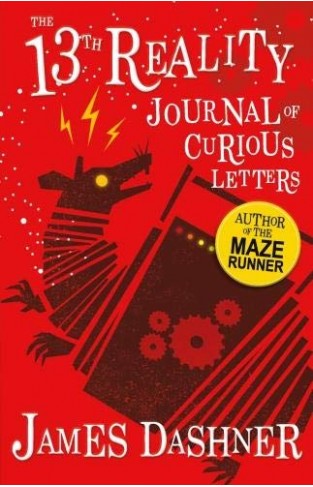 Journal of Curious Letters (The 13th Reality Series, Book 1) - from the author of The Maze Runner