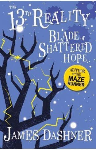 The Blade of Shattered Hope (The 13th Reality Series, Book 3)