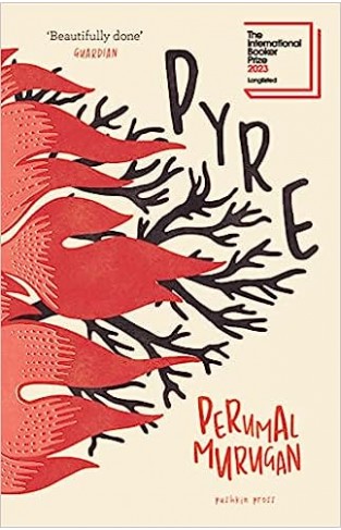 Pyre -  LONGLISTED FOR THE WOMEN’S PRIZE FOR FICTION 2023
