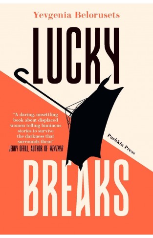 Lucky Breaks: Yevgenia Belorusets