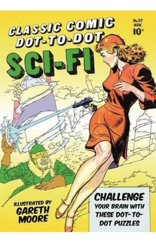 Classic Comic Dot-to-Dot: Sci-fi