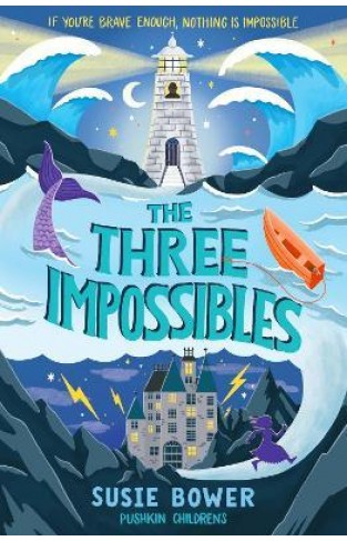 The Three Impossibles