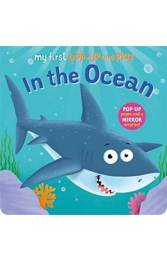 My First Pop-Up and Play: In the Ocean