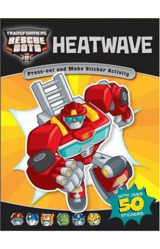  Heatwave : Rescuebots