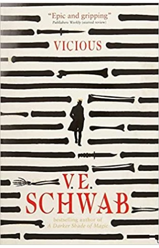 Vicious: V.E. Schwab: 1 (The Villains Series)