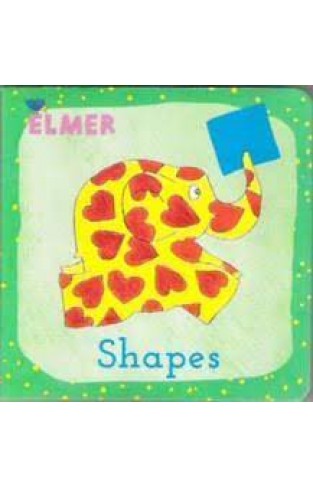 Learn Shapes With Elmer!