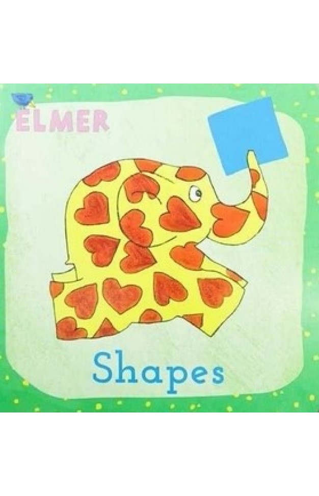 Elmer: Shapes