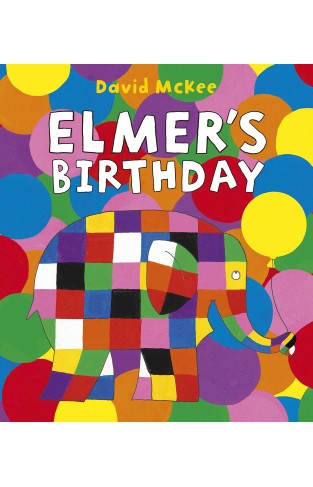 Elmer's Birthday: 1 (Elmer Picture Books)