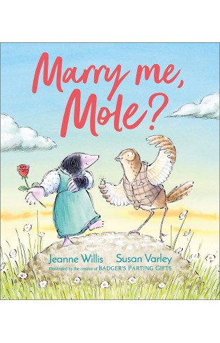Marry Me, Mole?