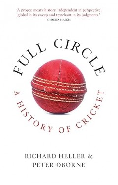 Full Circle: A History of Cricket