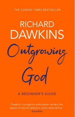 Outgrowing God: A Beginner’s Guide
