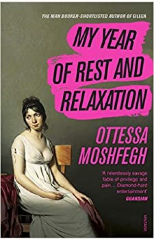 My Year of Rest and Relaxation