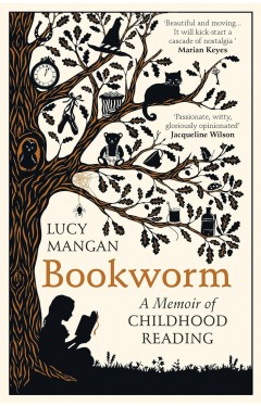 Bookworm: A Memoir of Childhood Reading