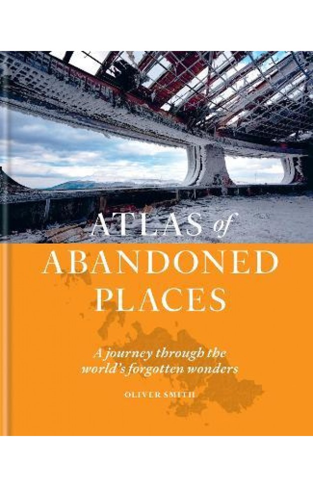 The Atlas of Abandoned Places