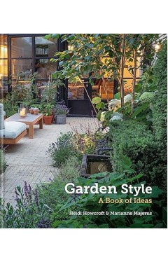 Garden Style - A Book of Ideas