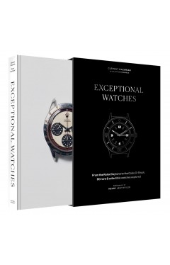 Exceptional Watches - From the Rolex Daytona to the Casio G-Shock, 90 Rare and Collectible Watches Explored
