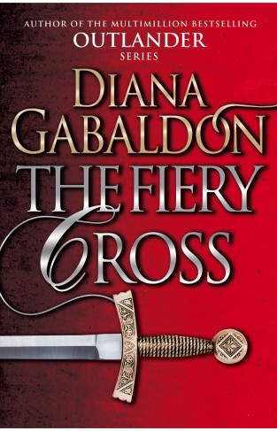 The Fiery Cross: (Outlander 5)