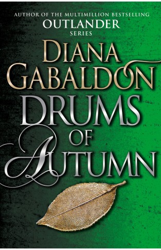 Drums Of Autumn: (Outlander 4)