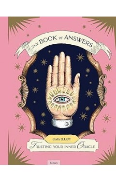 The Book of Answers: Trusting Your Inner Oracle