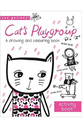 Cat's Playgroup: A Drawing and Colouring Book