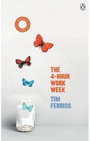 The 4-Hour Work Week - (Vermilion Life Essentials)