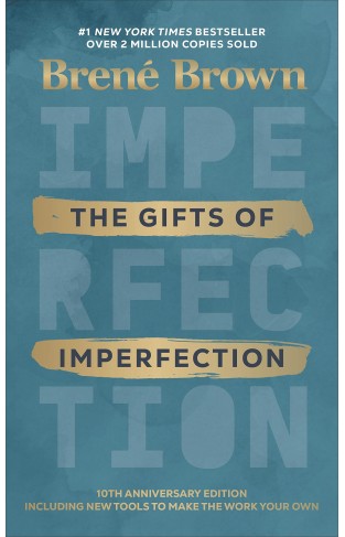 The Gifts of Imperfection