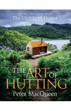 The Art of Hutting