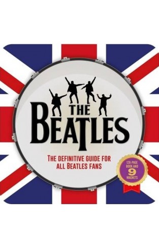 The Beatles - The Definitive Guide for All Beatles Fans