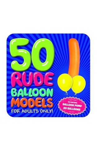 50 Rude Balloon Models 