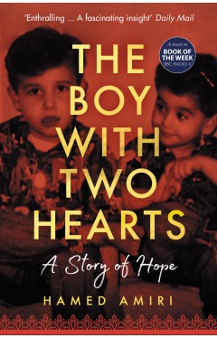 The Boy with Two Hearts - A Story of Hope - BBC Radio 4 Book of the Week 29 June - 3 July 2020