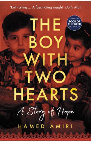 The Boy with Two Hearts - A Story of Hope - BBC Radio 4 Book of the Week 29 June - 3 July 2020
