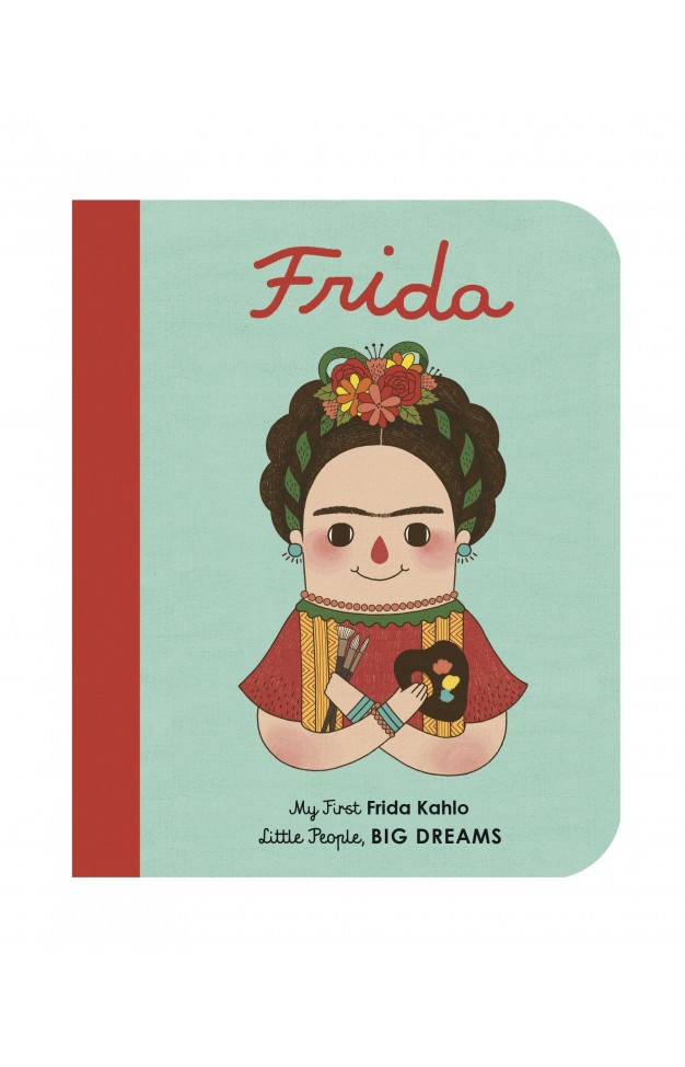 Frida Kahlo: My First Frida Kahlo