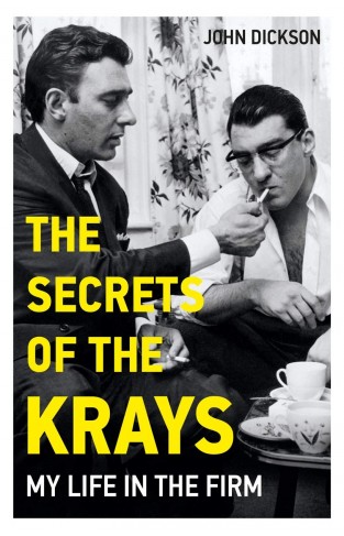 The Secrets of The Krays - My Life in The Firm