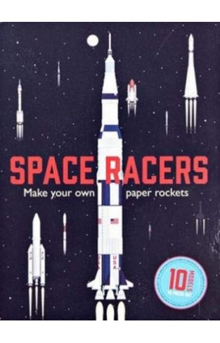 Space Racers - Make Your Own Paper Rockets