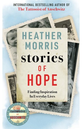 Stories of Hope Finding Inspiration in Everyday Lives