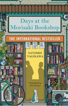 Days at the Morisaki Bookshop: A charming and uplifting story on the healing power of books