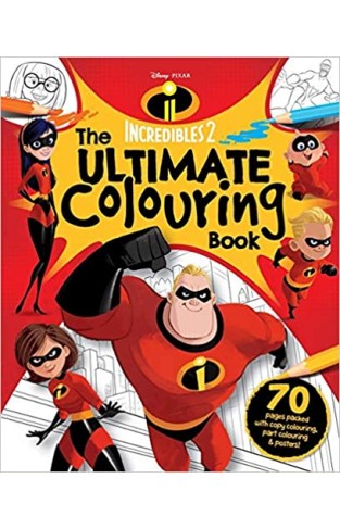 Disney Pixar - Incredibles 2: The Ultimate Colouring Book (Mammoth Colouring Disney)