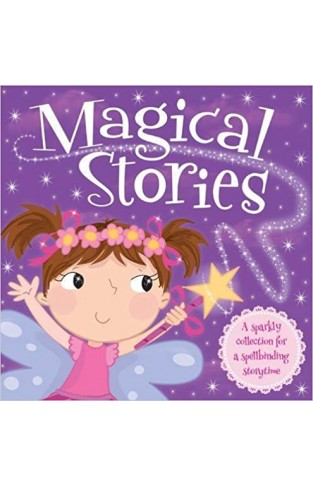 I Want To Be...Magical Stories