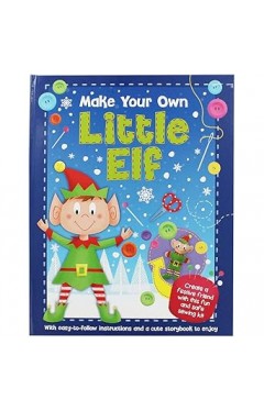Make Your Own Christmas Elf (Play Book Creative)